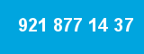 921 877 14 37
